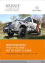 Mercedes-Benz Vito / Viano mit IGLHAUT Allrad